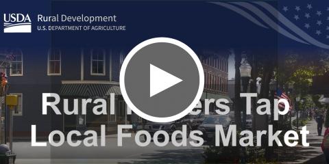 Rural Producers Tap Local Foods Market
